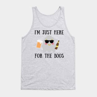 I'm Just Here For The Boos Tank Top